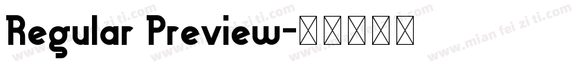 Regular Preview字体转换
